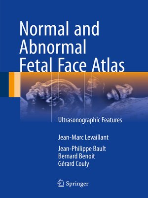 cover image of Normal and Abnormal Fetal Face Atlas